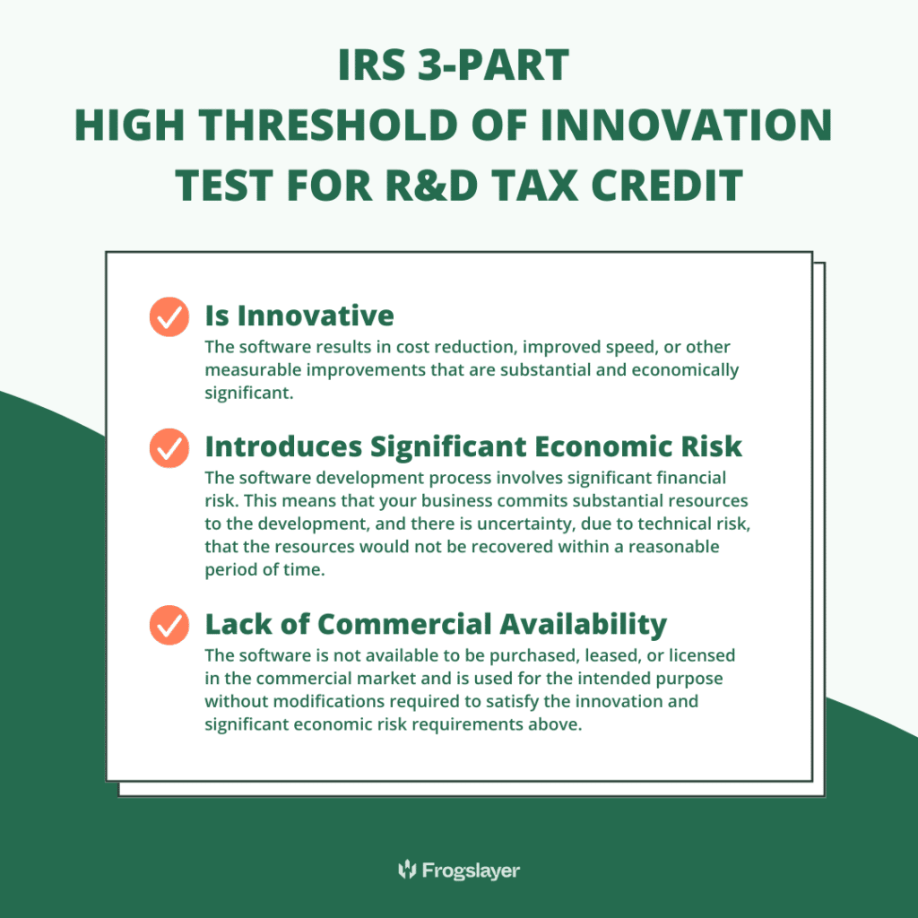IRS 3-Part High Threshold of Innovation Test for R&D Tax Credits for custom software